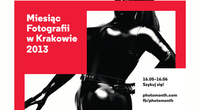 Krakow Photomonth Festival 2013